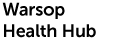 Warsop Health Hub